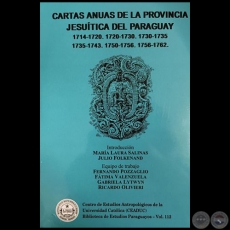 CARTAS ANUAS DE LA PROVINCIA JESUTICA DEL PARAGUAY - Introduccin: MARA LAURA SALINAS - Volumen 112 - Ao
